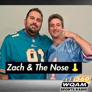 Zach & The Nose Podcast