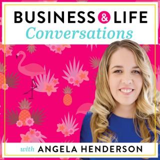 Business & Life Conversations