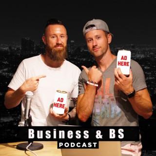 Business and BS Podcast