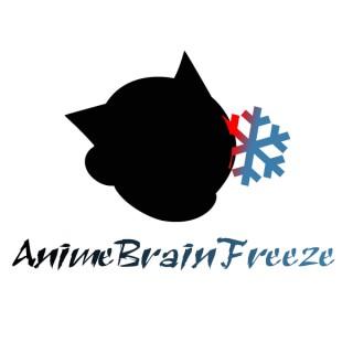Anime Brain Freeze
