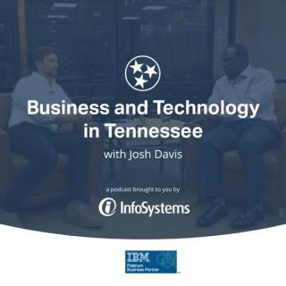 Business and Technology in Tennessee with Josh Davis
