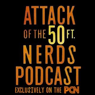 Attack Of The 50ft Nerds