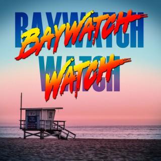 Baywatch Watch