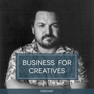 Business for Creatives Podcast