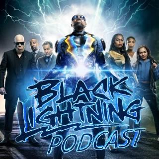 Black Lightning Podcast