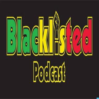 Blacklisted Podcast