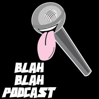 Blah Blah Podcast