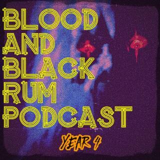 Blood and Black Rum Podcast - A Cult Film / Horror Podcast