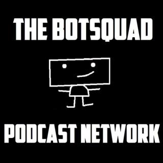 Botsquad Podcast Network
