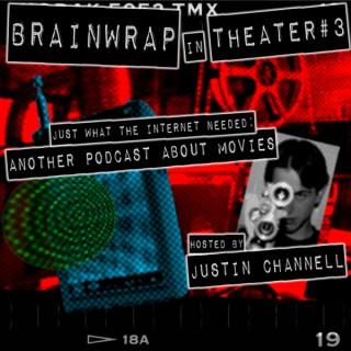 Brainwrap in Theater 3