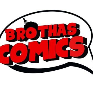 Brothascomics Podcast