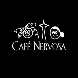 Café Nervosa