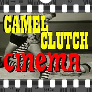 Camel Clutch Cinema