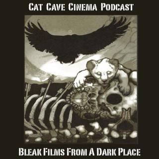 Cat Cave Cinema Podcast