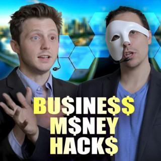 Business Money Hacks