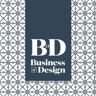 Business of Design ™ | Interior Designers, Decorators, Stagers, Stylists, Architects & Landscapers