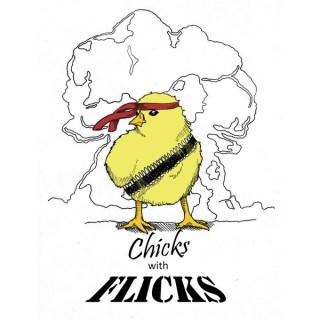 Chicks with Flicks
