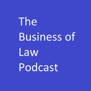 Business of Law Podcast