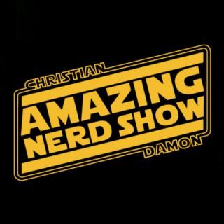 Christian and Damon's Amazing Nerd Show