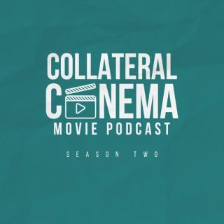 Collateral Cinema Movie Podcast