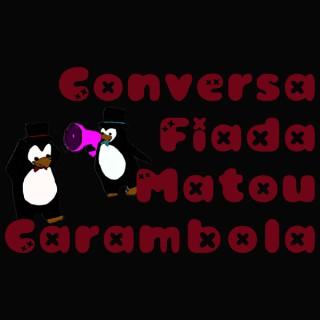 Conversa Fiada Matou Carambola - Cultura Pop A Rigor