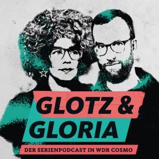 COSMO Glotz und Gloria: Der Serienpodcast