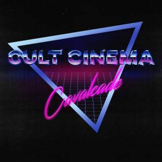 Cult Cinema Cavalcade
