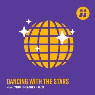 Dancing with the Stars with Jack + Cyndi