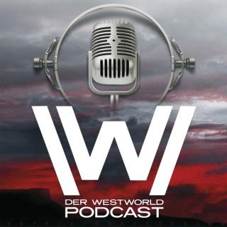 Der Westworld Podcast