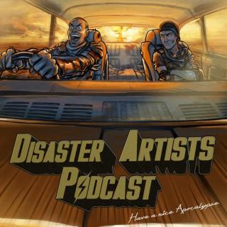 Disaster Artists: The Post-Apocalyptic Podcast