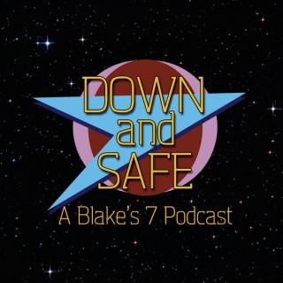 Down and Safe