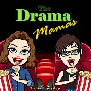 Drama Mamas Podcast