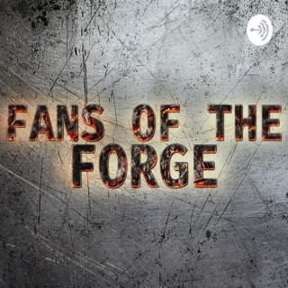 Fans of the Forge