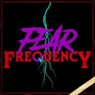 Fear Frequency - A Weekly Horror Podcast