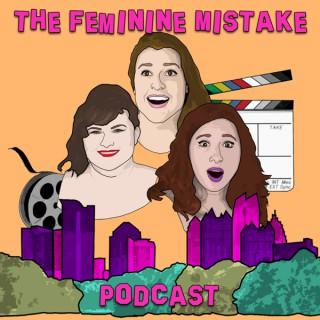 Feminine Mistake Podcast