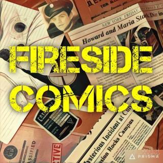 Fireside Comics Podcast