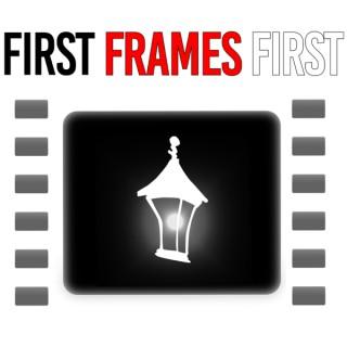 First Frames First
