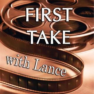 First Take With Lance – Lance's Podcasts