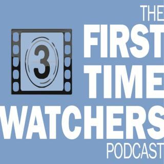 First Time Watchers Podcast