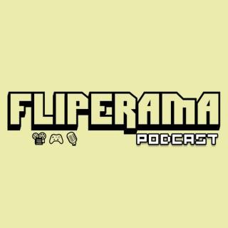 FLIPERAMA podcast