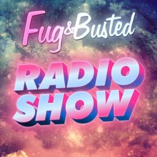 Fugandbusted.com Radio Show