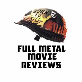 Full Metal Movie Reviews