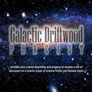 Galactic Driftwood