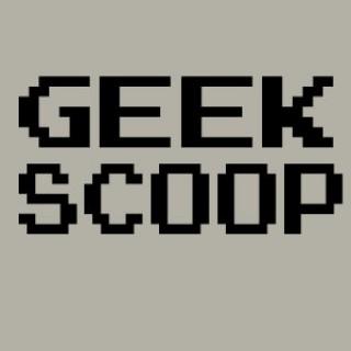 Geek Scoop