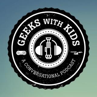 Geeks with Kids