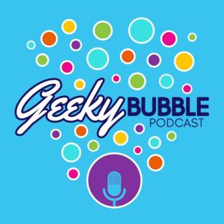 Geeky Bubble