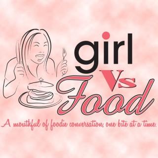 Girl Vs Food