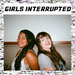 Girls Interrupted