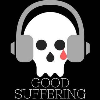 Good Suffering: A Horror Podcast