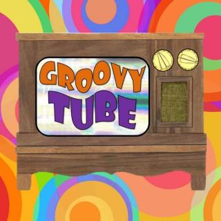 Groovy Tube